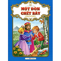 Chuyện Kể Hằng Đêm – Một Đòn Chết Bảy