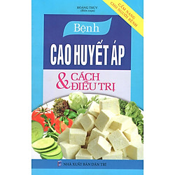 Bệnh Cao Huyết Áp & Cách Điều Trị