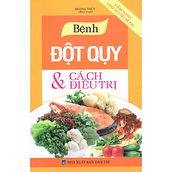 Bệnh Đột Quỵ & Cách Điều Trị