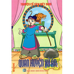 Truyện Cổ Tích Việt Nam – Quan Huyện Xử Án