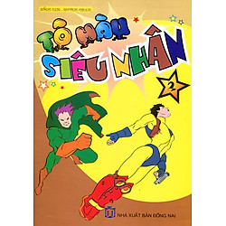 Tô Màu Siêu Nhân (Tập 2)