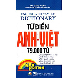 Từ Điển Anh – Việt 79.000 Từ (Tái Bản)