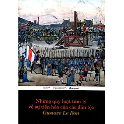 Những Quy Luật Tâm Lý Về Sự Tiến Hóa Của Các Dân Tộc