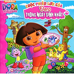 Dora The Explorer – Cuộc Phiêu Lưu Của Dora Trong Ngày Sinh Nhật