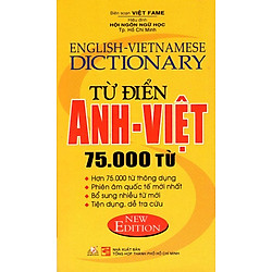 Từ Điển Anh – Việt 75.000 Từ (Tái Bản 2015)