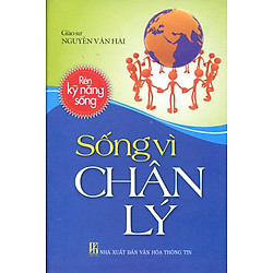 Sống Vì Chân Lý