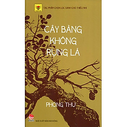 Tủ Sách Vàng – Cây Bàng Không Rụng Lá