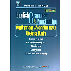 Ngữ Pháp Và Chấm Câu Tiếng Anh (Tập 1)