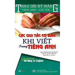 Các Qui Tắc Cơ Bản Khi Viết Trong Tiếng Anh