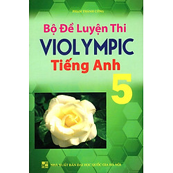 Bộ Đề Luyện Thi Violympic Tiếng Anh Lớp 5