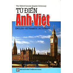 Từ Điển Anh – Việt (The Oxford Concise English Dictionary)