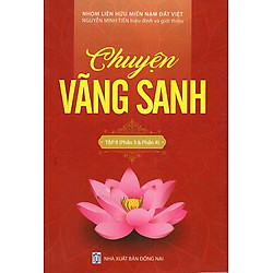 Chuyện Vãng Sanh (Tập 2)