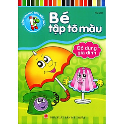 Bé Tập Tô Màu – Đồ Dùng Gia Đình