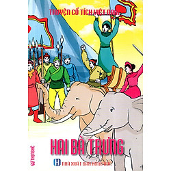 Truyện Cổ Tích Việt Nam – Hai Bà Trưng