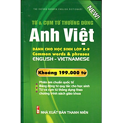 Từ Điển Anh – Việt Dành Cho Học Sinh Lớp 8 – 9 (Khoảng 199.000 Từ)