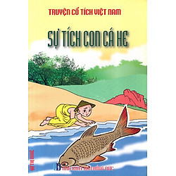 Truyện Cổ Tích Việt Nam – Sự Tích Con Cá He
