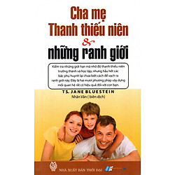 Cha Mẹ, Thanh Thiếu Niên & Những Ranh Giới