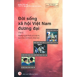 Đời Sống Xã Hội Việt Nam Đương Đại (Tập 2)