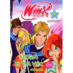 Winx Club – Bloom Đi Tìm Việc