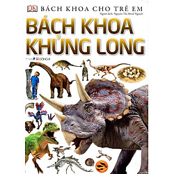 Bách Khoa Cho Trẻ Em – Bách Khoa Khủng Long