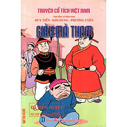 Truyện Cổ Tích Việt Nam – Giàu Mà Tham