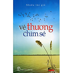 Về Thương Chim Sẻ (Tái Bản)