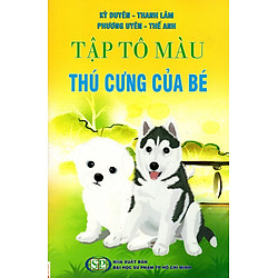 Tập Tô Màu: Thú Cưng Của Bé