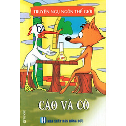 Truyện Ngụ Ngôn Thế Giới – Cáo Và Cò