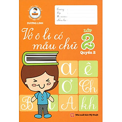 Vở Ô Ly Có Mẫu Chữ Lớp 2 (Quyển 2)