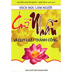 Sách Học Làm Người – Chữ Nhẫn Và Quy Luật Thành Công