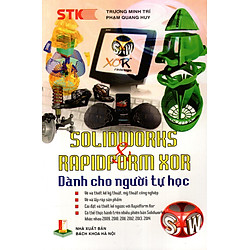 Solidworks & Rapidform Xor Dành Cho Người Tự Học