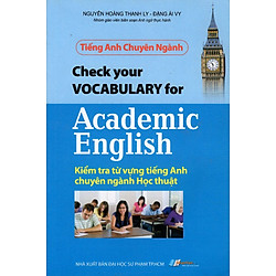 Tiếng Anh Chuyên Ngành – Kiểm Tra Từ Vựng Tiếng Anh Chuyên Ngành Học Thuật