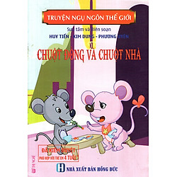 Truyện Ngụ Ngôn Thế Giới – Chuột Đồng Và Chuột Nhà