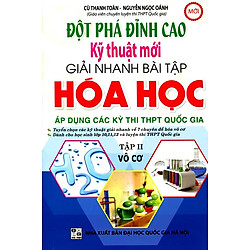 Đột Phá Đỉnh Cao Kỹ Thuật Mới Giải Nhanh Bài Tập Hóa Học ( Tập II – Vô Cơ)