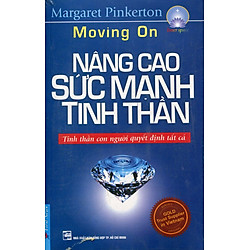 Nâng Cao Sức Mạnh Tinh Thần (Sách + Kèm 1 CD)