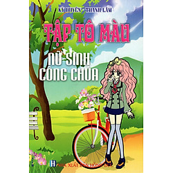 Tập Tô Màu: Nữ Sinh – Công Chúa