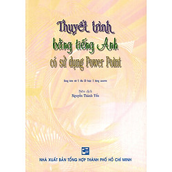 Thuyết Trình Bằng Tiếng Anh Có Sử Dụng Power Point