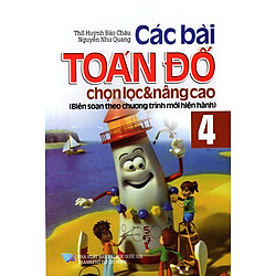 Các Bài Toán Đố Chọn Lọc & Nâng Cao Lớp 4