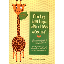 Những Bài Học Đầu Tiên Của Bé
