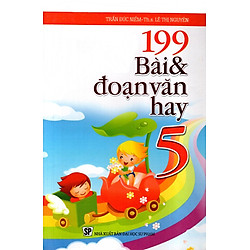 199 Bài & Đoạn Văn Hay Lớp 5