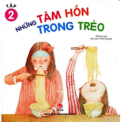 Những Tâm Hồn Trong Trẻo (Tập 2)