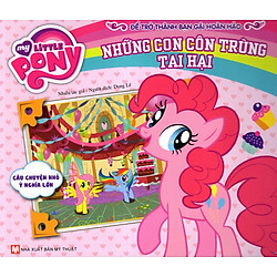 My Little Pony – Những Con Côn Trùng Tai Hại