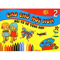 Cao Thủ Hội Hoạ – Hội Tô Vẽ Tổng Hợp (Tập 2)