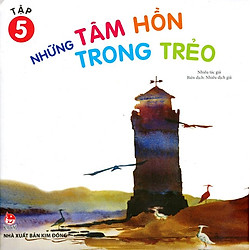 Những Tâm Hồn Trong Trẻo (Tập 5)