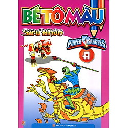 Bé Tô Màu Siêu Nhân – Quyển A