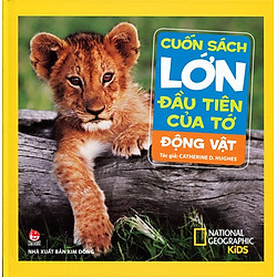 Cuốn Sách Lớn Đầu Tiên Của Tớ – Động Vật