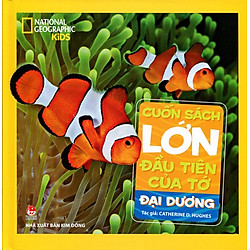 Cuốn Sách Lớn Đầu Tiên Của Tớ – Đại Dương