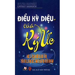 Điều Kỳ Diệu Của Kí Ức