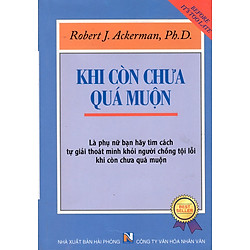 Khi Còn Chưa Quá Muộn