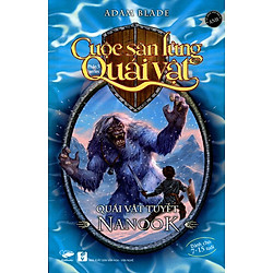 Cuộc Săn Lùng Quái Vật – Quái Vật Nanook